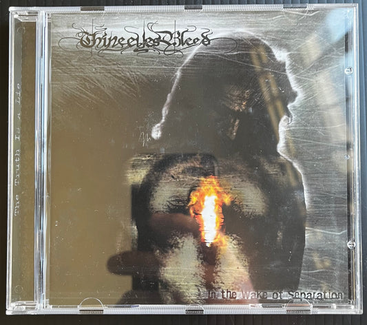 THINE EYES BLEED - In The Wake Of Separation CD 2005 (B060) Used very good